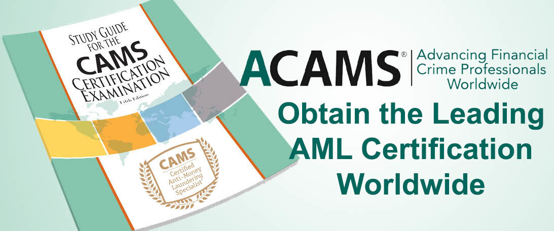 AML Series: CAMS Examination Preparation Course: Become a Certified 