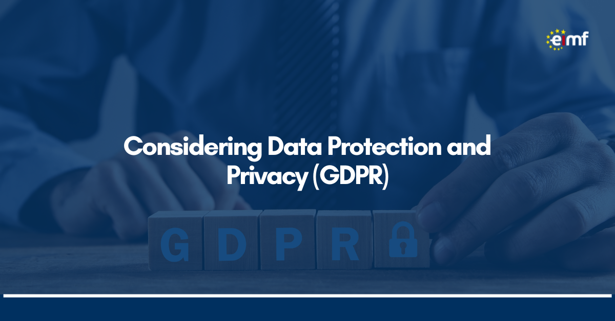 Considering Data Protection and Privacy (GDPR) - European Institute of ...