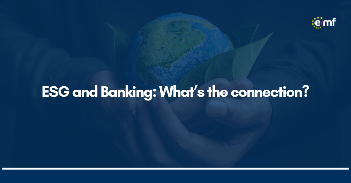 ESG and Banking: What’s the connection? - European Institute of ...