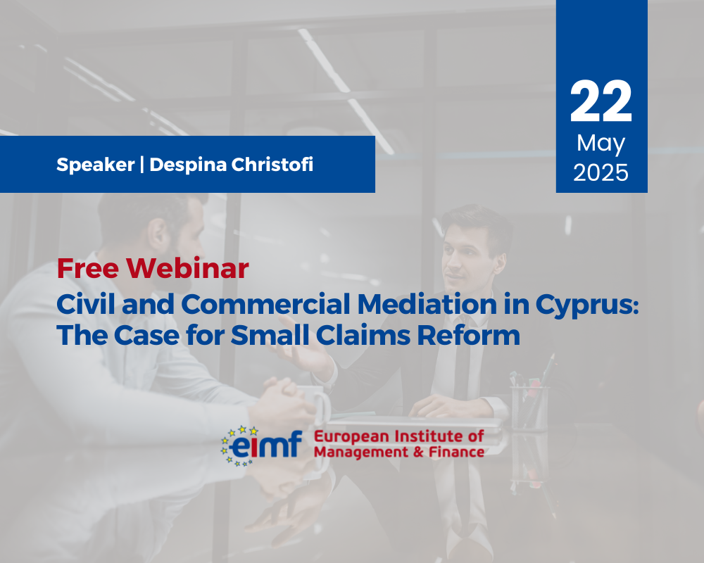 Civil and Commercial Mediation in Cyprus: The Case for Small Claims Reform