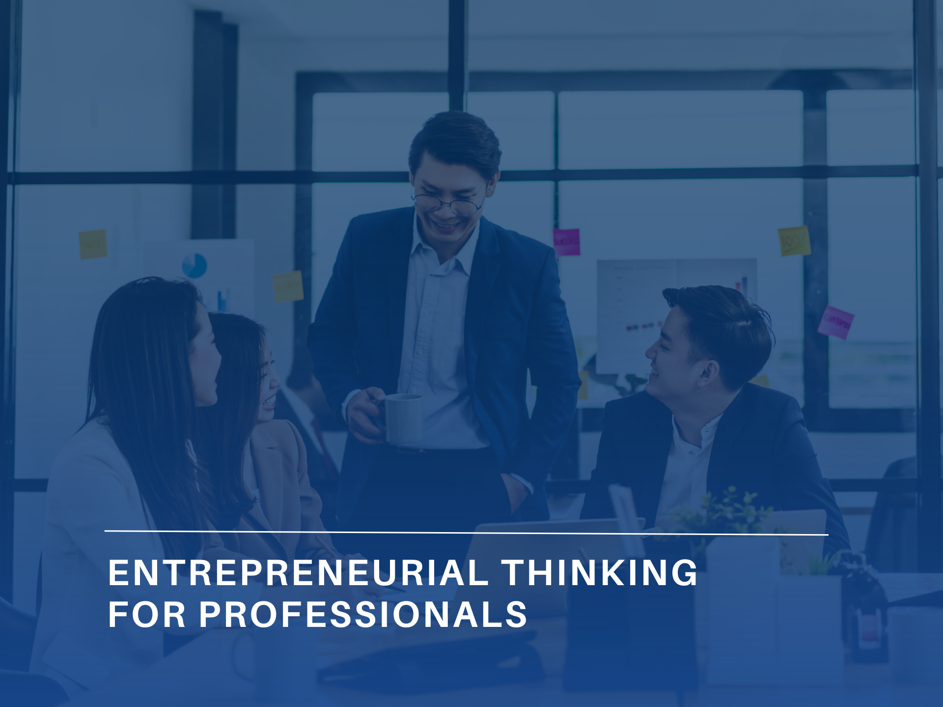 Entrepreneurial Thinking for Professionals (1)