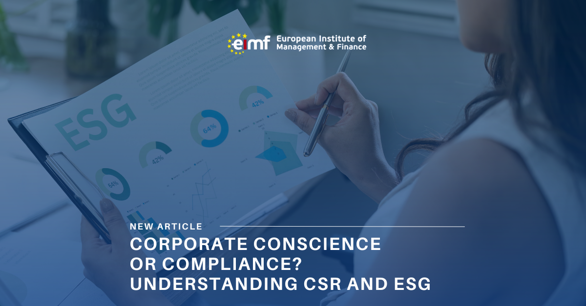 Corporate Conscience or Compliance? Understanding CSR and ESG ...