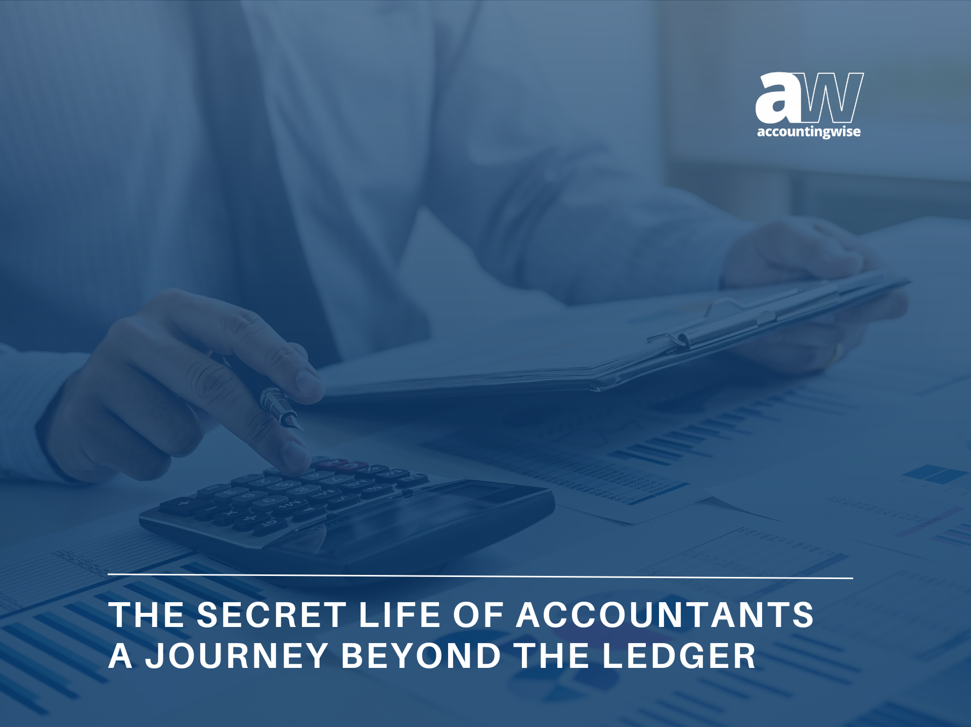 The Secret Life of Accountants A Journey Beyond the Ledger (1)