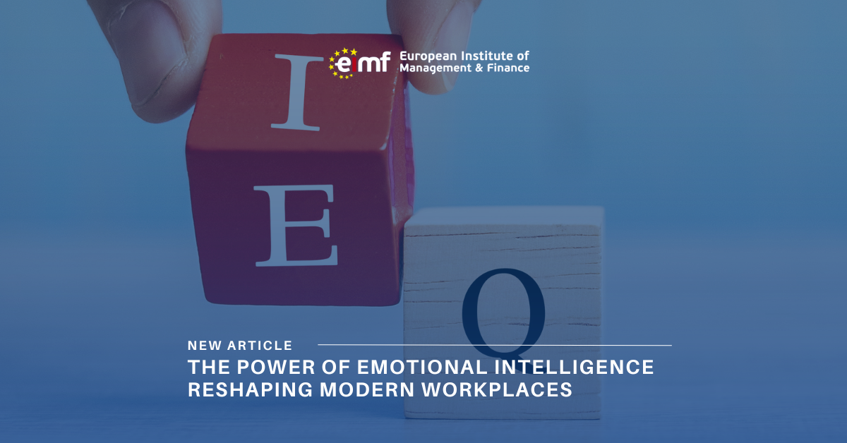 The Power of Emotional Intelligence Reshaping Modern Workplaces ...