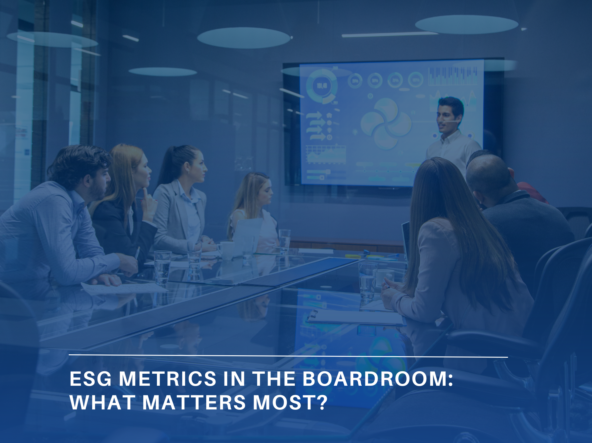 ESG Metrics in the Boardroom: What Matters Most?