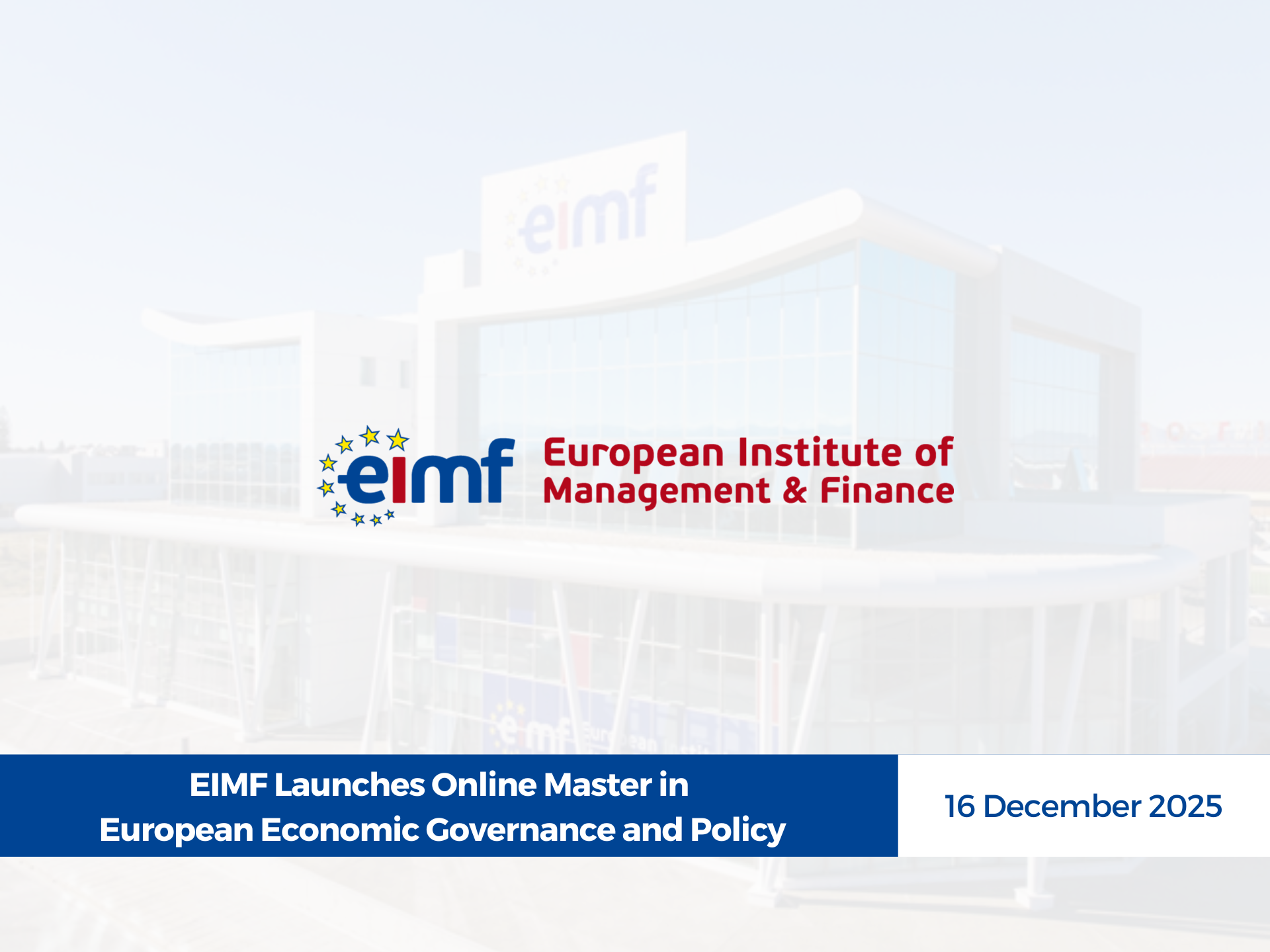 EIMF Launches Online Master in European Economic Governance and Policy