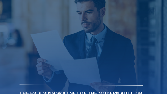 The Evolving Skillset of the Modern Auditor