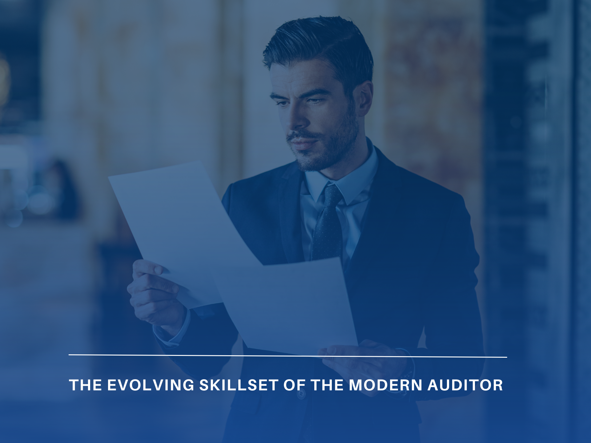 The Evolving Skillset of the Modern Auditor