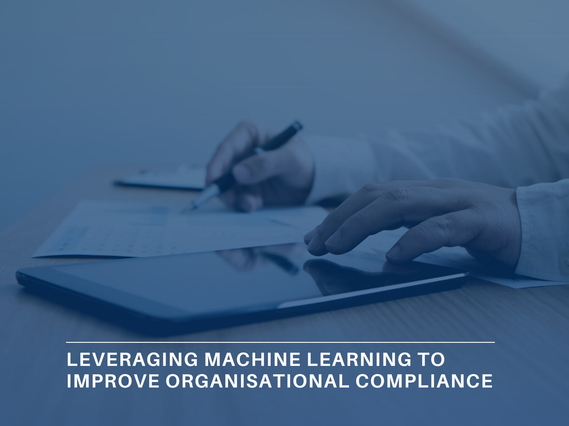 Leveraging Machine Learning to Improve Organisational Compliance