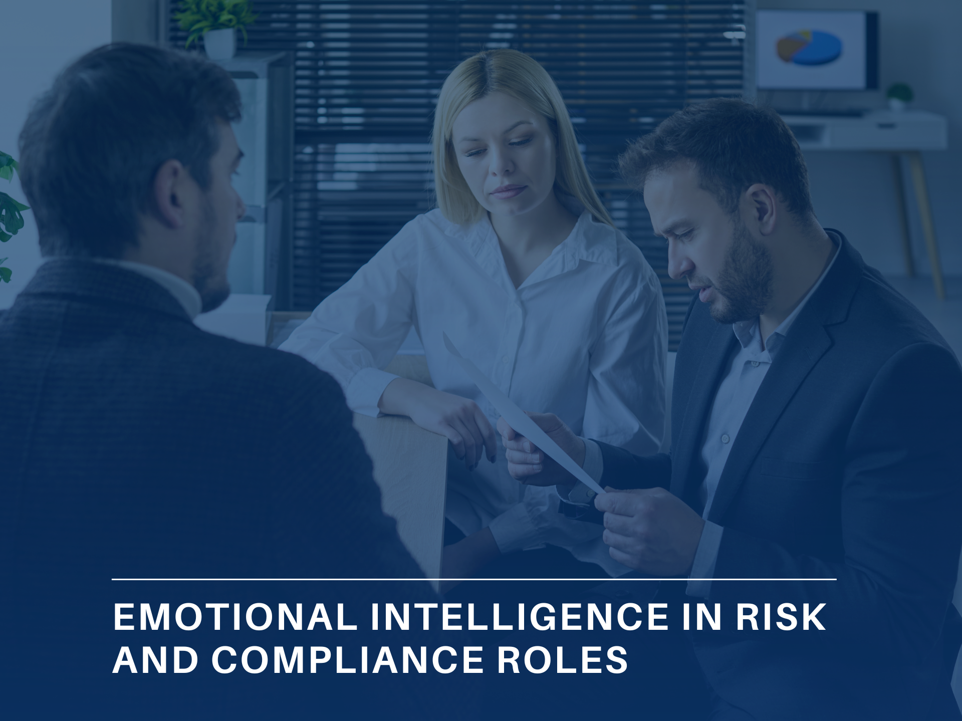 Emotional Intelligence in Risk and Compliance Roles