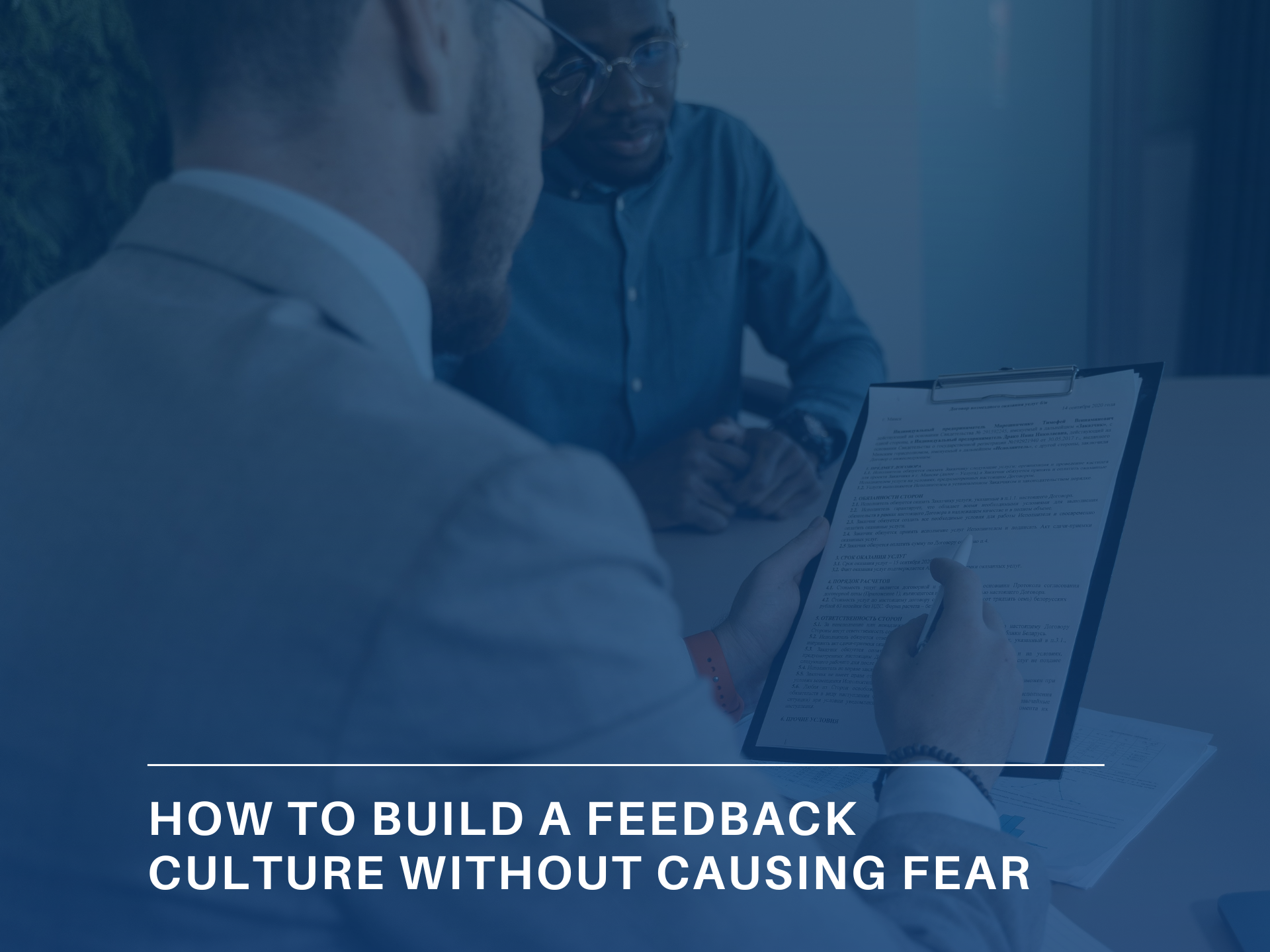 How to Build a Feedback Culture Without Causing Fear