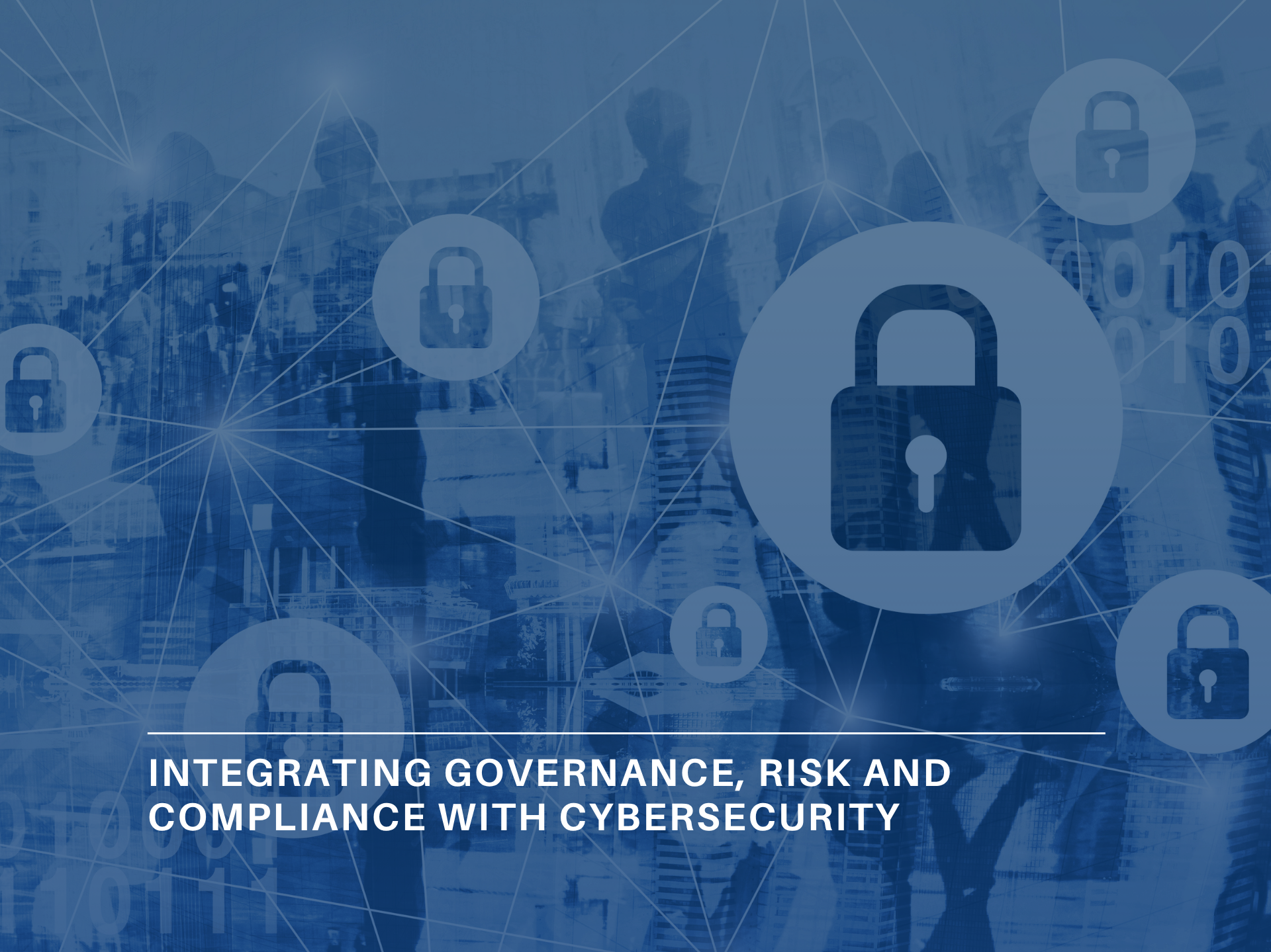 Integrating Governance, Risk and Compliance with Cybersecurity