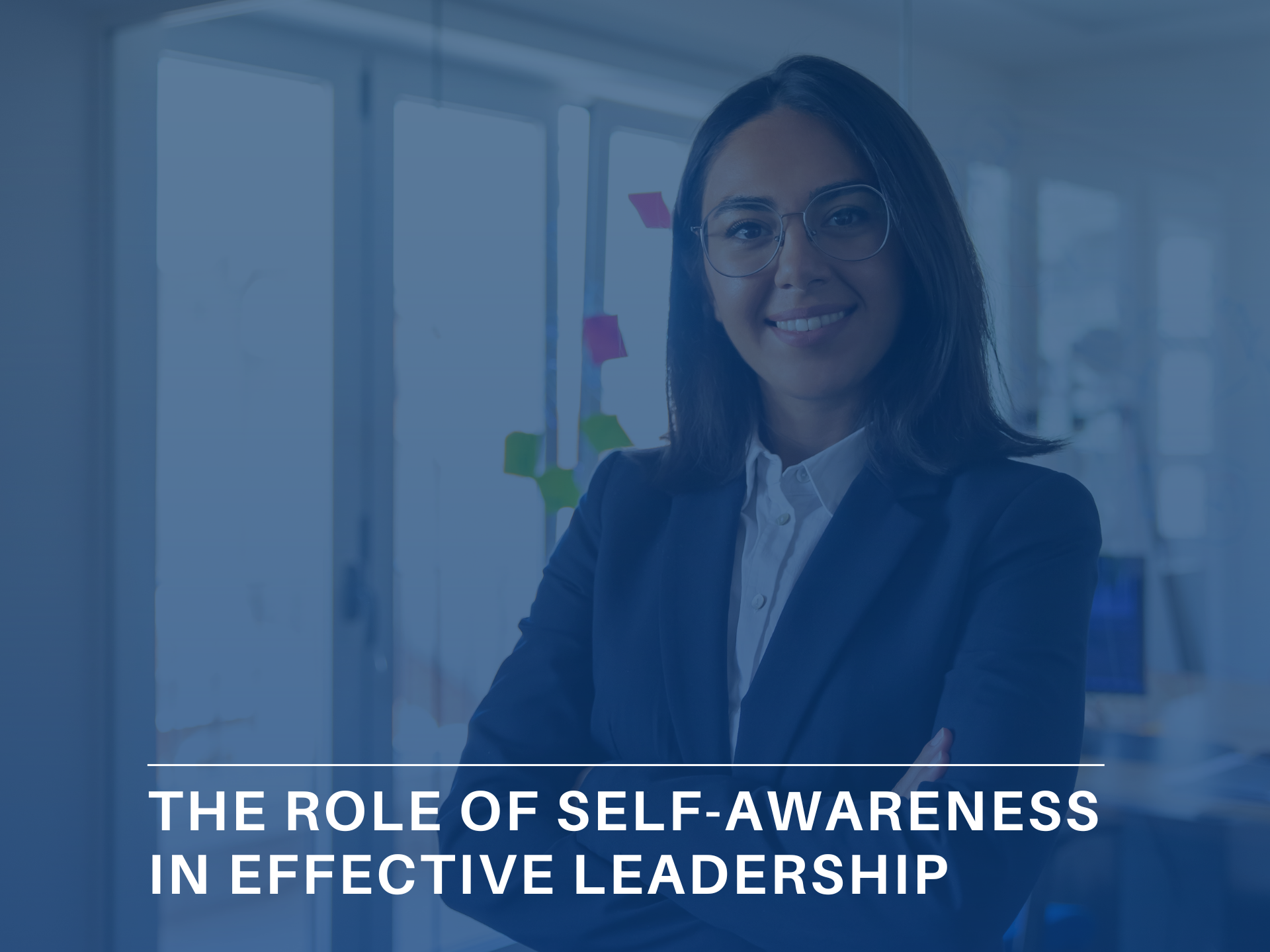 The Role of Self-Awareness in Effective Leadership